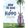 How to Hide a Hippo