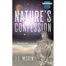 Nature's Confession