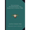 Educational Woodworking for Home and School (1908)