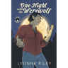 One Night with the Werewolf: A Risky Romance