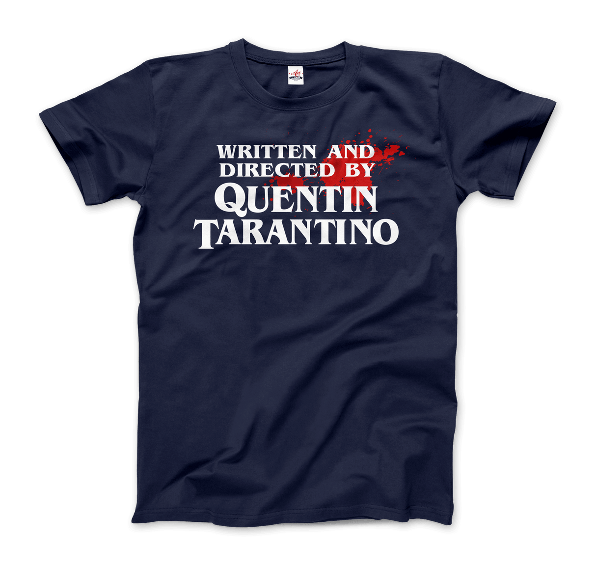 Written and Directed by Quentin Tarantino (Bloodstained) T-Shirt by Art-O-Rama Shop - Vysn