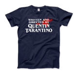 Written and Directed by Quentin Tarantino (Bloodstained) T-Shirt by Art-O-Rama Shop - Vysn