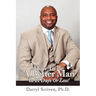 How to Be a Better Man in 21 Days or Less!