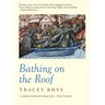 Bathing on the Roof