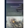 The Pennsylvania Hermit [microform]: a Narrative of the Most Extraordinary Life of Amos Wilson, Who Expired in a Cave in the Neighbourhood of Harrisbu
