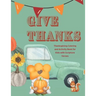 Give Thanks: Thanksgiving Coloring and Activity Book with Scripture Verses