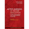 Active Learning in Higher Education: Student Engagement and Deeper Learning Outcomes