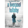A Liverpool Lullaby
