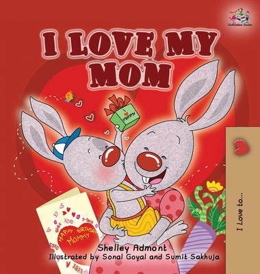 I Love My Mom - Hardcover by Books by splitShops