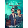 Black Hollow: Blessing in Disguise