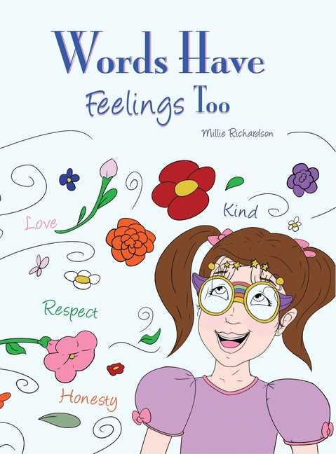 Words Have Feelings Too - Hardcover by Books by splitShops