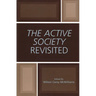 Active Society Revisited
