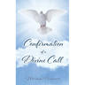 Confirmation of a Divine Call