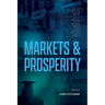 Markets and Prosperity