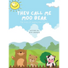 They call me Moo Bear: The story of making new friends