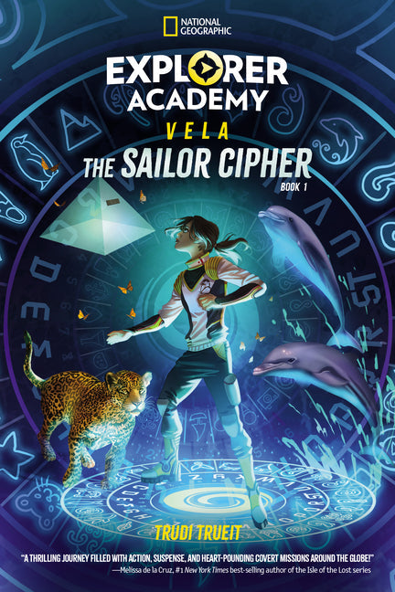 Explorer Academy Vela: The Sailor Cipher (Book 1) - Paperback by Books by splitShops