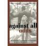 Against All Odds: The Struggle for Racial Integration in Religious Organizations