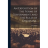 An Exposition of the Forms of Government and the Rules of Discipline..