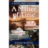 A Matter of Time: A Faith Abbey Mystery