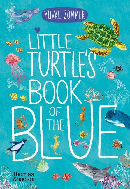 Little Turtle's Book of the Blue - Board Book by Books by splitShops