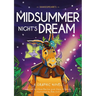Classics in Graphics: Shakespeare's a Midsummer Night's Dream: A Graphic Novel