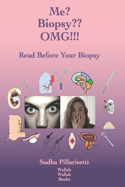 Me? Biopsy OMG!!! - Paperback by Books by splitShops