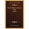 The Rambler In Mexico, 1834 (1836)