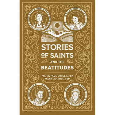 Stories of Saints and the Beatitudes