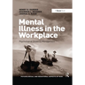Mental Illness in the Workplace: Psychological Disability Management