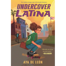 Undercover Latina