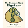 The Unknown Word Mystery