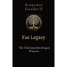 Fae Legacy: The Thief and the Dragon Princess