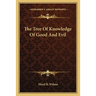 The Tree Of Knowledge Of Good And Evil