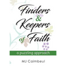 Finders & Keepers of Faith: a puzzling approach