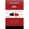 Fight for Your Life: A Guide to Managing Chronic Illnesses and the Aging Process (Menopause)