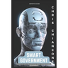 Smart Government: Practical Uses for Artificial Intelligence in Local Government