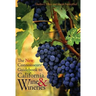 The New Connoisseurs' Guidebook to California Wine and Wineries