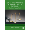 Legal and Political Foundations of Capitalism: The End of Laissez Faire?