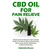 CBD Oil For Pain Relief