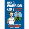 Way of the Warrior Kid 5: Letters from Uncle Jake