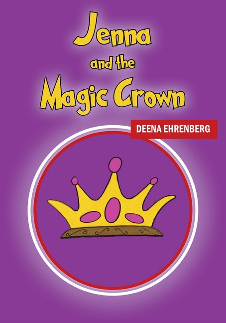 Jenna and the Magic Crown - Paperback by Books by splitShops