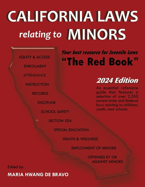 California Laws Relating to Minors "The Red Book" 2024 Edition - Paperback by Books by splitShops