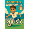 Football Wonderkids: Christian Pulisic