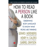 How To Read A Person Like A Book: Observing Body Language To Know What People Are Thinking
