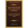 The Gay Boys Of Old Yale! A Book Of Wit And Humor: Showing The Scrapes And Escapes Of College Life (1869)