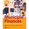 Municipal Finances: A Handbook for Local Governments