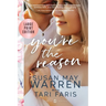 You're the Reason: A Heritage Novel LARGE PRINT Edition