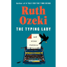 The Typing Lady: And Other Fictions