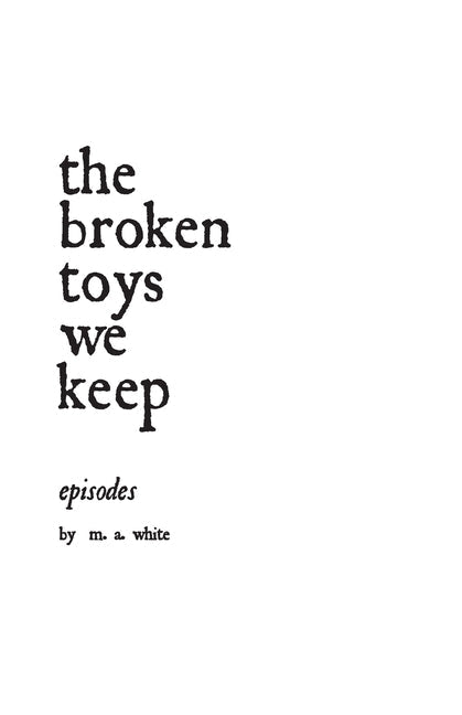 The broken toys we keep - Paperback by Books by splitShops