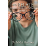Re-Relate: Through Relational Lenses